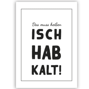 Plakat Aachen Isch hab kalt! · ÖCHERPRINT